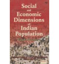 Social and Economic Dimensions of Indian Population